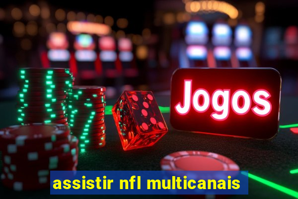 assistir nfl multicanais